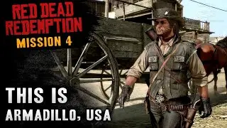 Red Dead Redemption Remastered &ndash; Welcome to Armadillo, USA