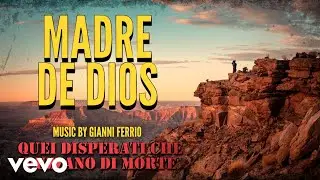 Gianni Ferrio - Madre de Dios (Spaghetti Western Music)