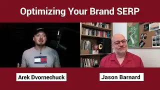 Optimizing Your Brand SERP with Jason Barnard (On Branding Podcast)