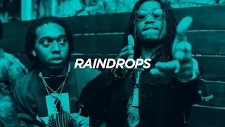 [FREE] Migos Type Beat 2017 x 2 Chainz Type Beat 'Raindrops' (Prod. by Yung Dza)
