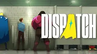 👊 Dispatch 🦸✨