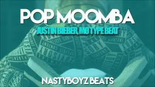 Moomba Pop Type Beat - Justin Bieber, M&Oslash; Type Beat - NastyBoyz Beats