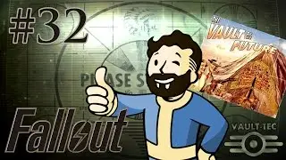 Fallout #32 - The Master's Fall (Ending)