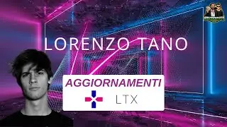 LTX - Lorenzo Tano in LIVE 👊👊👊