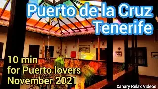 Puerto de la Cruz Walking Tour 2Nov2021Tenerife Canary Islands Teneriffa Kanarische Inseln /Marquesa