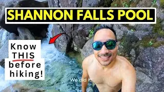 DEADLY Shannon Falls Pool Hike | WORTH THE RISK?