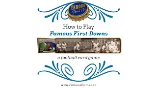 Tutorial - How to play Famous First Downs, an American football card game from Famous Games Co