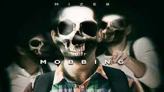 MiZeb - MOBBING (prod. by ARIA)