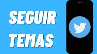 C&oacute;mo Seguir Temas en Twitter