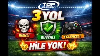 Top Eleven 2026 -Token Kazanma Rehberi! (Hile Yok!) En Riskli, En G&uuml;venli ve En Eğlenceli 3 Y&ouml;ntem