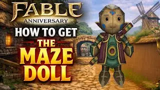 Fable Anniversary 2026: How To Get &ldquo; Maze Hero Doll 