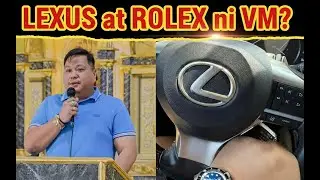 Vice Mayor, Nag-flex ng LEXUS at ROLEX, Binatikos!