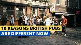 10 Reasons British Pubs Don't Feel The Same Anymore