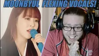 Mamamoo MOONBYUL - Trying To Say Goodbye Remake REACTION