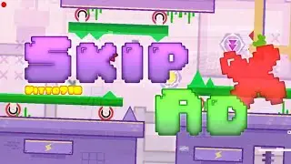 Another Unskippable Ad? 😡 | Skip Ad [Weekly Easy Demon] by Vitto918 - Geometry Dash 2.2