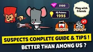 SUSPECTS MYSTERY MANSION COMPLETE GUIDE & TIPS | (BETTER THAN AMONG US?)