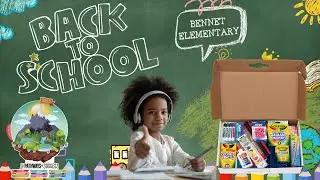 First Day of School Kick Off- Bennet Elementary Supply Kits