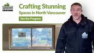 Crafting Stunning Spaces in North Vancouver: See the Progress