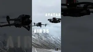 DJI Air 3S vs. DJI Avata 2: Which drone do you prefer? 🏔️