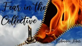 FEAR in the Collective & a Light Language ACTIVATION Invoking the Father & Mother for Support