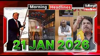 Morning Headlines | 20 January 2026: Gold Silver Surge, School Closure Protest, Trump Greenland..