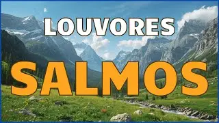 Salmos 131–150 ✨ Louvor que Eleva a Alma 🙏