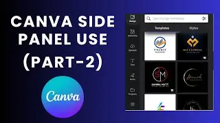 Canva Design Tutorial 2023: Canva Side Panel Use (Part-2) | Canva course for Beginners | Class 4th