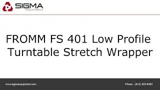 FROMM FS 401 Low Profile Turntable Stretch Wrapper