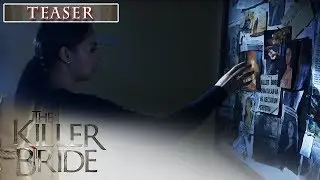 The Killer Bride October 31, 2019 Teaser