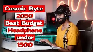 Best Budget Gaming Headphone | Cosmic Byte G2050 🔥