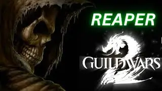 Guild Wars 2 Reaper pvp gw2