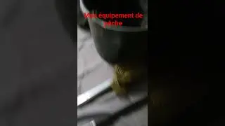 voil&agrave; mon &eacute;quipement de p&ecirc;che