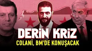 Derin Kriz - Colani, BM'de Konuşacak / İbrahim Halil Baran - K&uuml;rdistani G&uuml;ndem