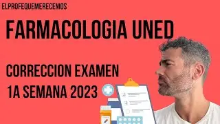 PSICOLOGIA UNED - FARMACOLOGIA: EXPLICACION EXAMEN 1A SEMANA FEBRERO 2023 (@elprofequemerecemos) 🧑‍🏫