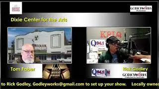 'All Things Local' with Rick Godley and Tom Faber of the Dixie Center for the Arts in Ruston.  Wi&hellip;