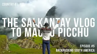 Hiking 70km of the Salkantay Trail in Peru