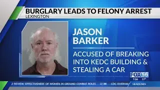 Stolen vehicle leads to Kentucky Education Development Corporation burglary arrest months later