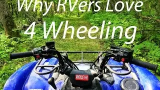 RV Activity: 4 Wheeling