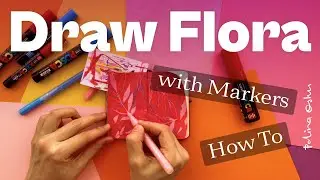 How to Draw Floral Illustration with Acrylic Markers / Illustration Tutorial / Posca step-by-step