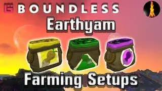 Earthyam Farming Guide | Boundless v225