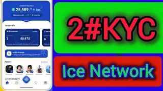 Ice Network KYC  Step #2 - Ice Network  KYC Account Verification