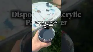 How to Dispose of Acrylic Paint Water (Part 2: The Evaporation Method)