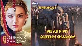 Port Haven Streamcast Episode 41: My and My Queen's Shadow