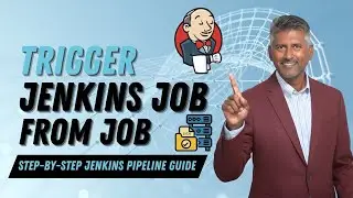 How to trigger a Jenkins Job from another Jenkins Job | Trigger Jenkins Job from Jenkins Pipeline