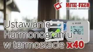 Ustawianie harmonogramu w termostacie x40
