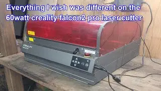 Creality sent me a Falcon 2 Pro 60 watt Diode Laser
