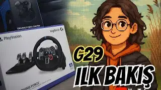 🚗 Logitech G29 Kutu Açılışı! Yarışı Başlasın