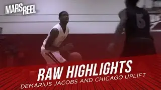 Demarius Jacobs and Chicago Uplift DESTROYS Von Steuben | RAW HIGHLIGHTS | Mars Reel