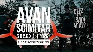 First Impressions | EMAX AVAN Scimitar Props | 5.0 x 2.6 x 3 | 5026-3