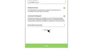 The Callaway Bank Business Online Banking: Creating and Managing a Participant